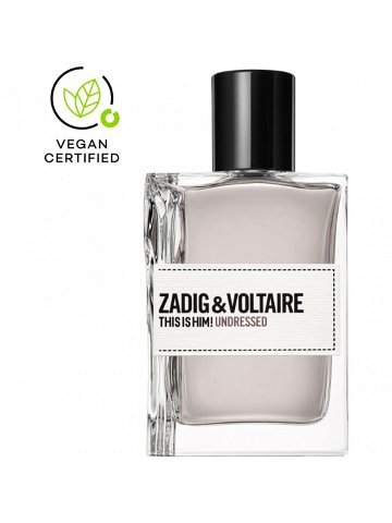 Zadig & Voltaire THIS IS HIM Undressed toaletní voda pro muže 100 ml