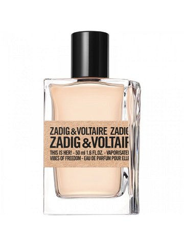 Zadig & Voltaire THIS IS HER Vibes of Freedom parfémovaná voda pro ženy 50 ml