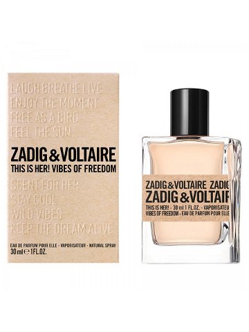 Zadig & Voltaire This is Freedom For Her – EDP 50 ml