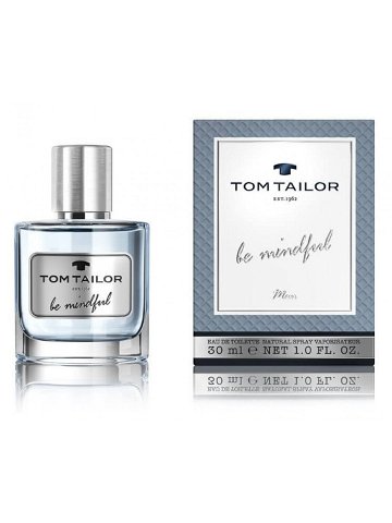 Tom Tailor Be Mindful Man – EDT 30 ml